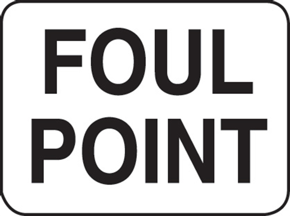 Foul Point - Aluminum 12" x 15" x .080"